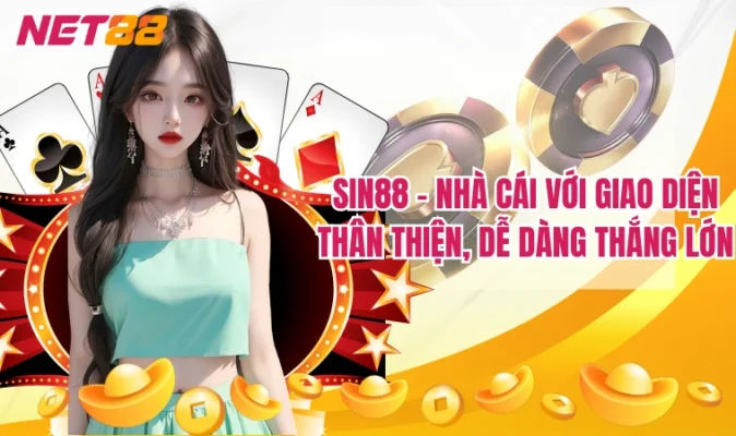Sin88 - Khám Phá Nền Tảng Cá Cược Đỉnh Cao 2024 17 Sin88 - Nhà cái với giao diện thân thiện, dễ dàng thắng lớn