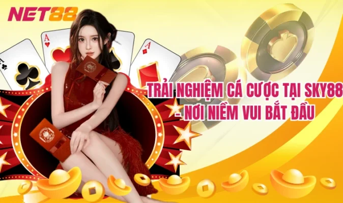Sky88: Sự Đổi Mới Đột Phá Trong Ngành Cá Cược 19 Trải nghiệm cá cược tại Sky88 - Nơi niềm vui bắt đầu