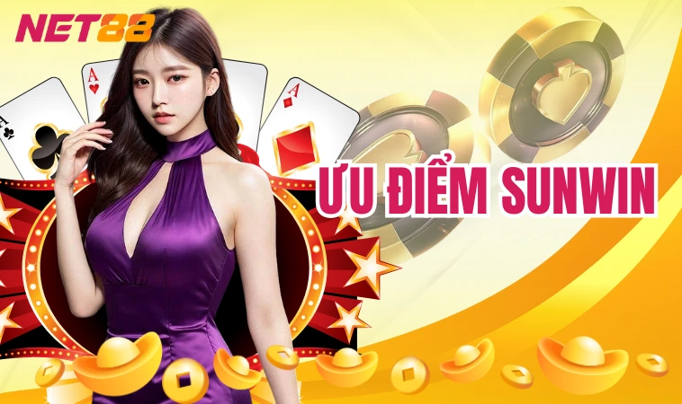 Ưu điểm Sunwin